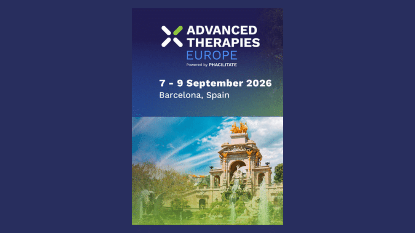 Event poster for Advanced Therapies Europe in Barcelona, Spain, from 7-9 September 2026, featuring a photo of a grand fountain with sculptures and a golden statue.